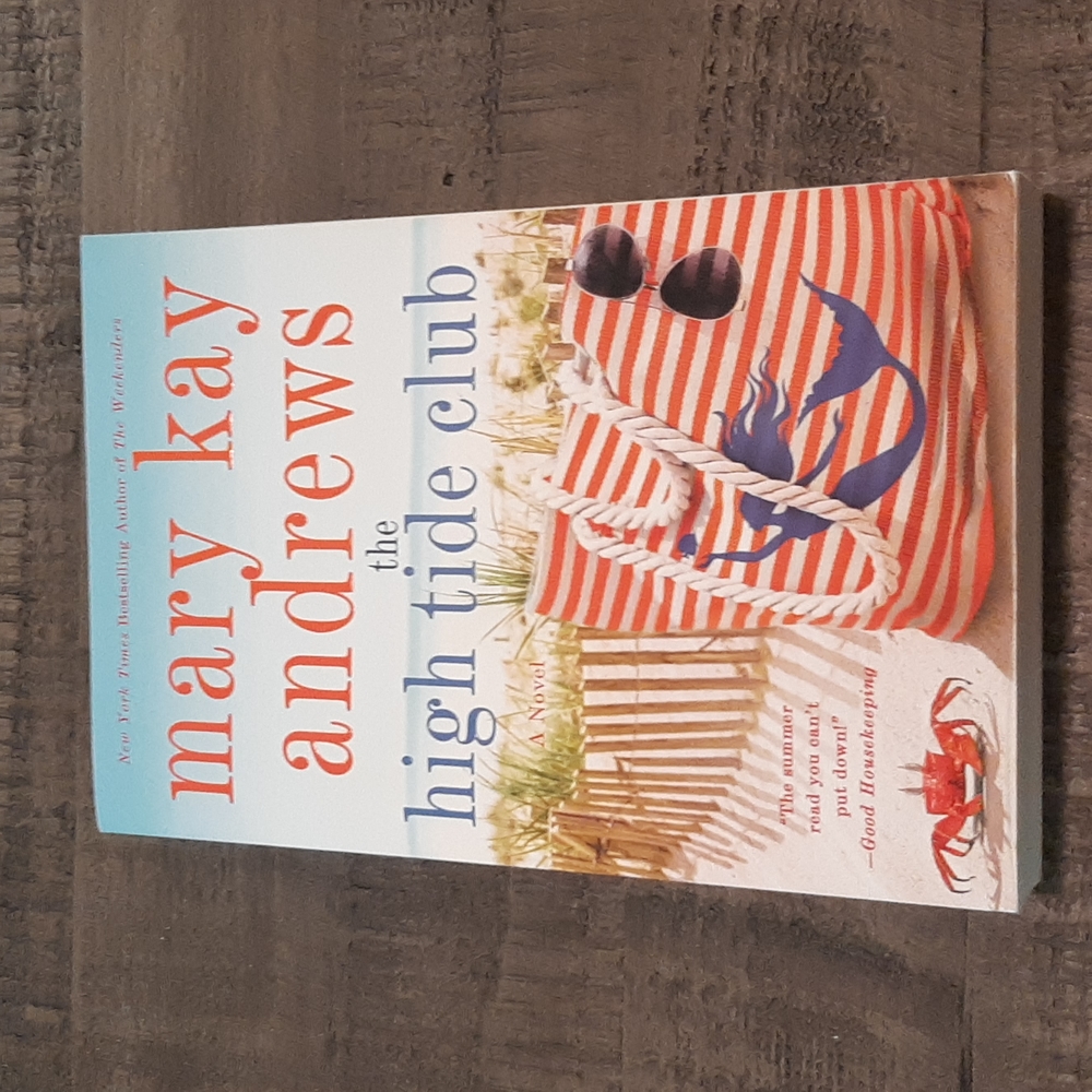 The High Tide Club Mary Kay Andrews